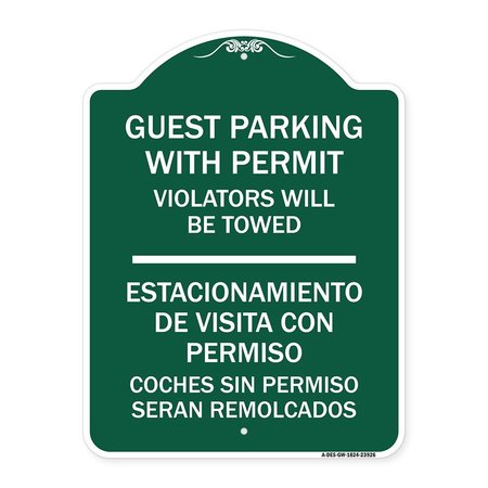 SIGNMISSION Guest Parking with Permit Violators Will Be Towed Estacionamento De Visita Con Permis, GW-1824-23926 A-DES-GW-1824-23926